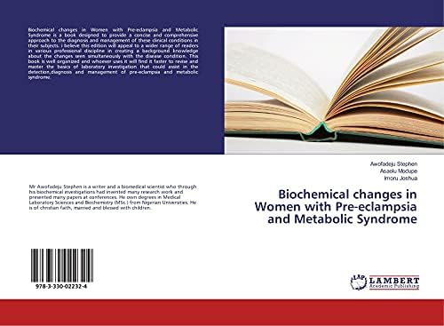 Biochemical changes in Women with Pre-eclampsia and Metabolic Syndrome