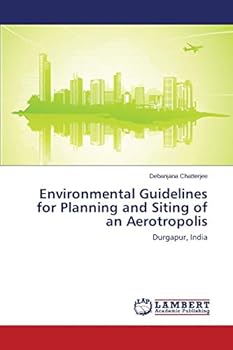 Paperback Environmental Guidelines for Planning and Siting of an Aerotropolis Book