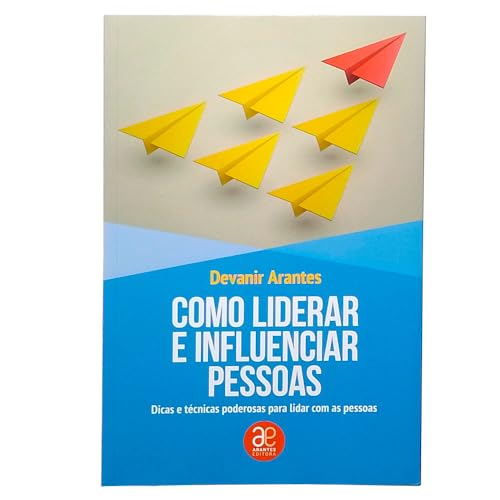 Como Liderar e Influenciar Pessoas