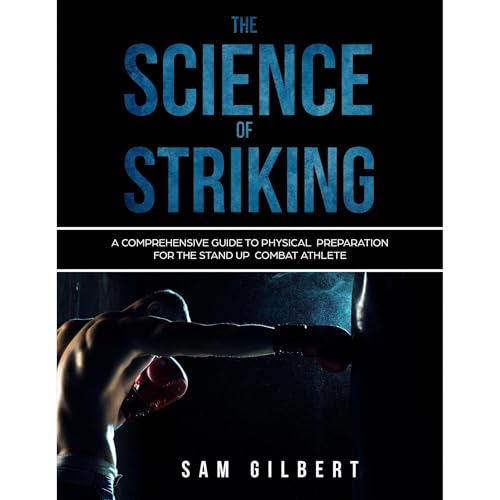 The Science of Striking Audiolibro Por Sam Gilbert arte de portada
