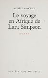 Le Voyage en Afrique de Lara Simpson (Cadre Rouge)