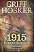 1915 Fokker Scourge (British Ace) (Volume 2)