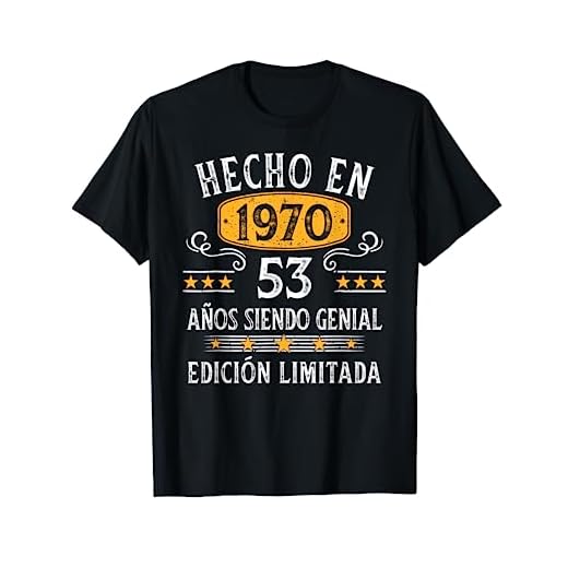 53 Años Cumpleaños Regalo Hombre Hecho En 1970 Hecho En 1970 Camiseta