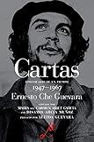 Te abraza con todo fervor revolucionario: Epistolario de un tiempo 1947-1967 (The Che Guevara Library) - Herausgeber: Maria del Carmen Ari Garcia, Disamis Arcia Munoz Ernesto Che Guevara 