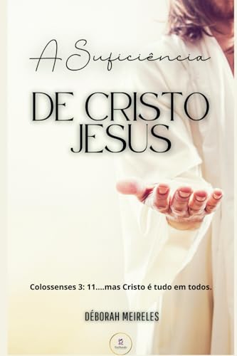 A SUFICIÊNCIA DE CRISTO