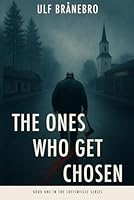 The Ones Who Get Chosen (Coffinville) B0F62MYM8K Book Cover