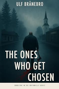 Paperback The Ones Who Get Chosen (Coffinville) Book