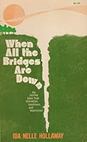 When all the bridges are down 0805454160 Book Cover