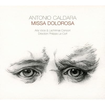 Caldara:Missa Dolorosa