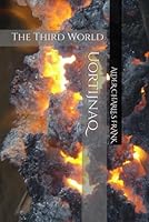 Uortijnaq: The Third World (Fourteen-World Box Set Series) B0F5N84K7R Book Cover