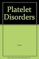 Platelet Disorders 070201298X Book Cover