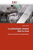La Pathologie Urinaire Chez la Truie 6131556105 Book Cover