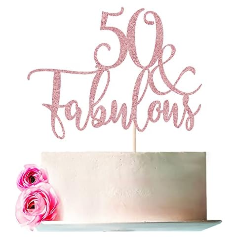 Bejotaa Rose Gold Glitter 50 & Fabulous Cake Topper,50 Birthday Cake Topper, Fifty and Fabulous Cake Topper, Cake Topper 50th Birthday, 50 Birthday Cake Topper Cover