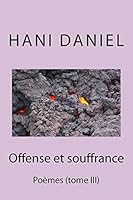 Offense et souffrance (tome III) 9776363083 Book Cover