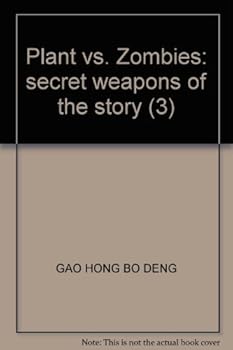 Paperback Plant vs. Zombies: secret weapons of the story (3) Book