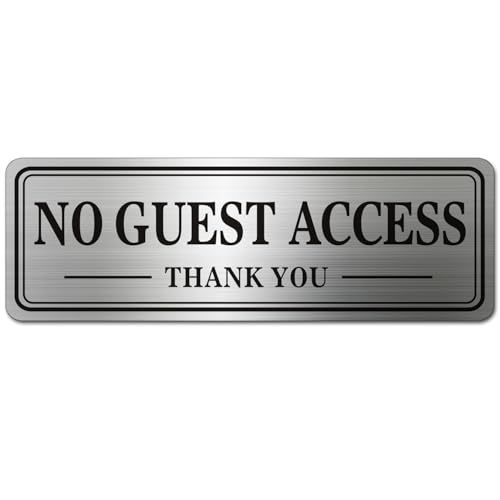 Metal Stainless Steel No Guest Access Private Sign for Doors,With Self Adhesive,9x3in(No Guest Access)