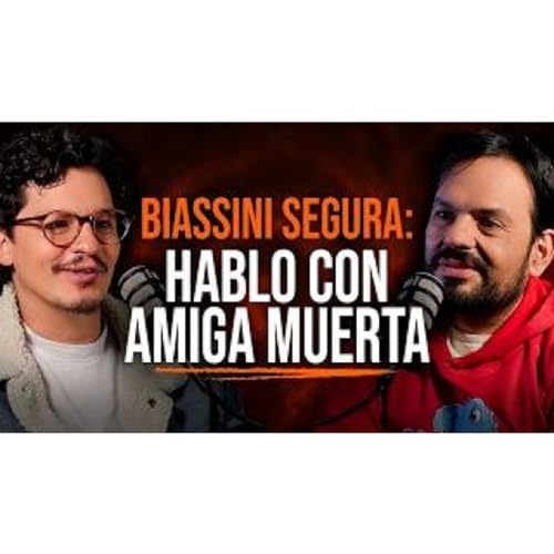 🔥 HABL&Eacute; CON AMIGA MUERTA&hellip; y ME REVEL&Oacute; EL FUTURO 😱 Actor Biassini Segura VIDA DESPU&Eacute;S DE LA MUERTE