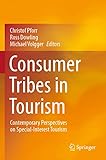 Consumer Tribes in Tourism: Contemporary Perspectives on Special-Interest Tourism