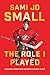 The Role I Played: Canada's Greatest Olympic Hockey Team