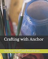 Crafting with Anchor 1730801641 Book Cover