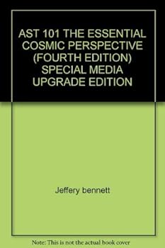 Paperback AST 101 THE ESSENTIAL COSMIC PERSPECTIVE (FOURTH EDITION) SPECIAL MEDIA UPGRADE EDITION Book