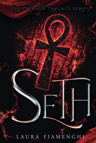 Seth: The Crimson Thrones Series