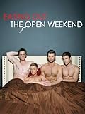 Eating Out: The Open Weekend