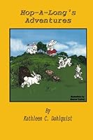 Hop-a-Long's Adventures 1885527187 Book Cover
