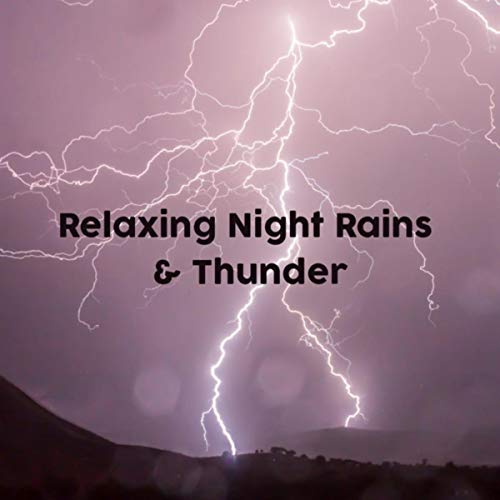 Lightning, Thunder and Rain Storm