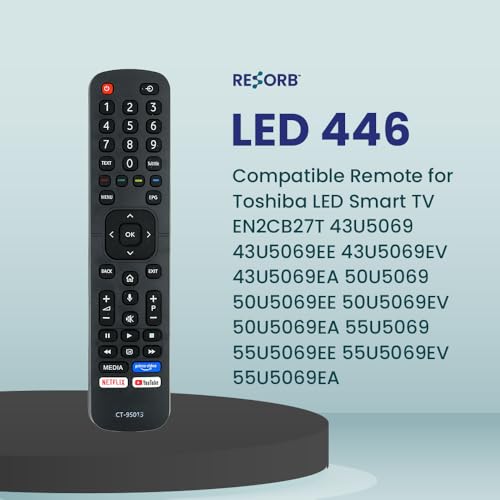 Image of RESORB LED 446 CT-95011 CT-95013 Compatible Remote for Toshiba LED Smart TV EN2CB27T 43U5069 43U5069EE 43U5069EV 43U5069EA 50U5069 50U5069EE 50U5069EV 50U5069EA 55U5069 55U5069EE 55U5069EV 55U5069EA