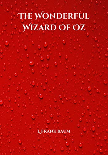 The Wonderful Wizard Of Oz