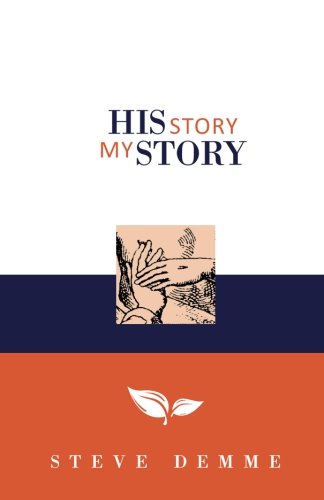 His Story My Story (Building Faith Families Ser... 1544253885 Book Cover