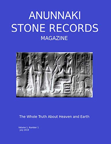 Anunnaki Stone Records Magazine : Volume 1 Number 1