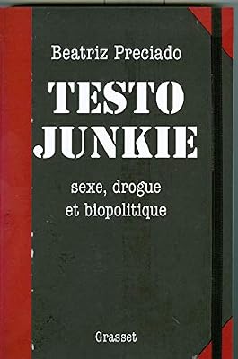Grasset Testo junkie