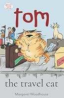Tom the Travel Cat 0908801742 Book Cover