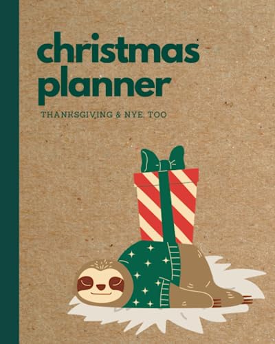 Christmas Planner with BUDGET | Thanksgiving | Christmas | New Year’s Eve | Gift Planning and Tracking | Menu, Recipe & Party Planning | Christmas Favorites and More!: Monthly / Weekly Layout