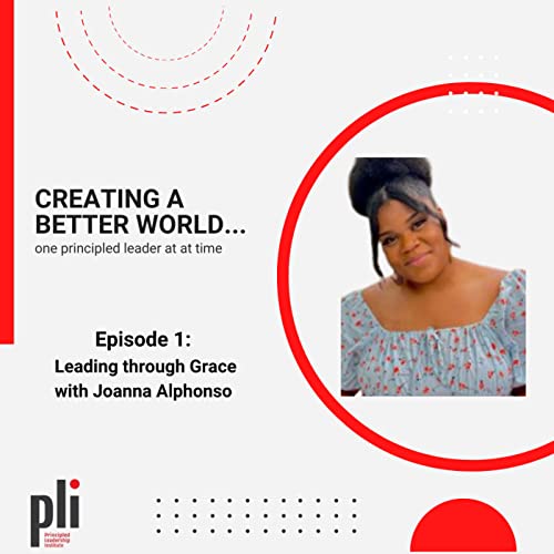 Leading through Grace with Joanna Alphonso