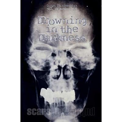 Drowning in the Darkness