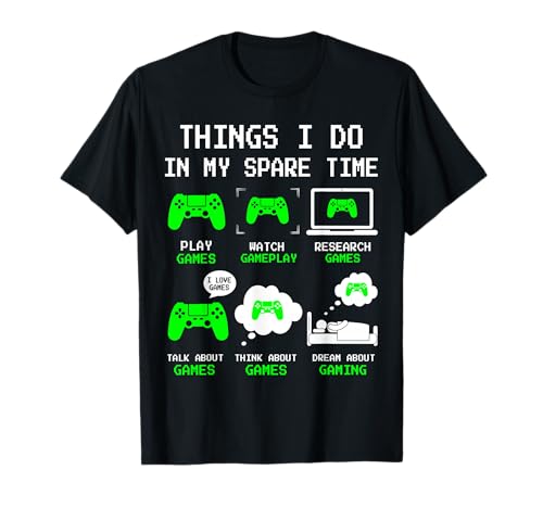 Things I Do in My Spare Time Gaming Funny Gamer Boys Kid Men T-Shirt