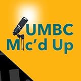 UMBC Mic'd Up