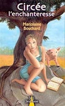 Paperback Circee l'Enchanteresse [French] Book