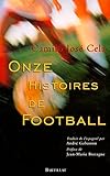  Onze histoires de football