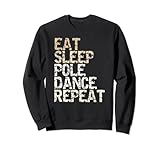 Photo Gallery lezione di pole dance "eat sleep pole dance repeat" felpa Photo Gallery lezione di pole dance "eat sleep pole dance repeat" felpa
