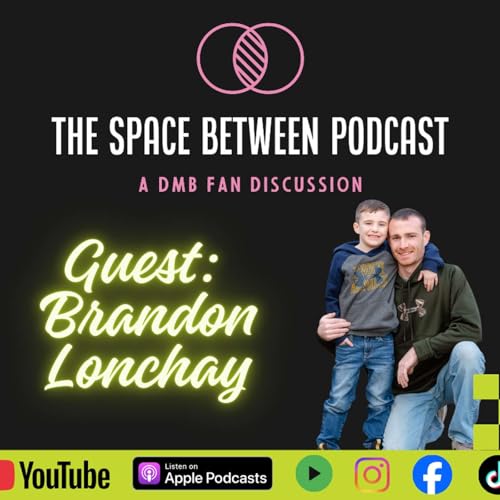 Guest: Brandon Lonchay