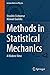 Methods in Statistical Mechanics: A Modern View (Lecture Notes in Physics)