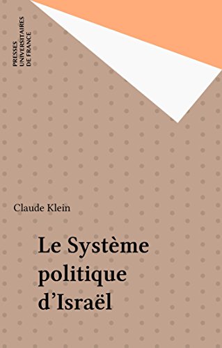 📔📔📁📂 Télécharger 📚👍 Le Système politique d'Israël (Thémis) Livre eBook France
