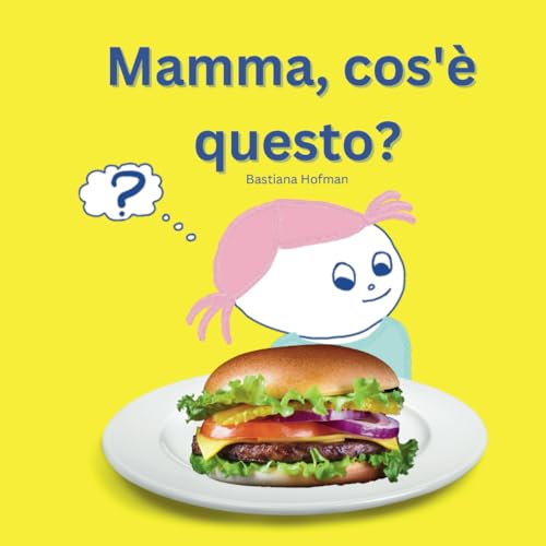Mamma, cos'è questo?