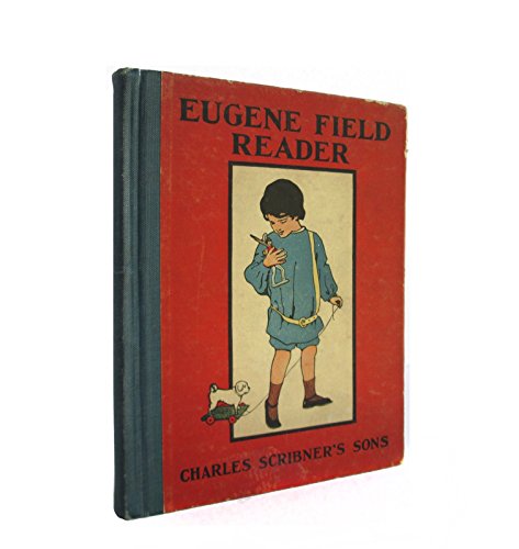 Eugene Field Reader B00MRZZ2M2 Book Cover
