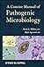 A Concise Manual of Pathogenic Microbiology