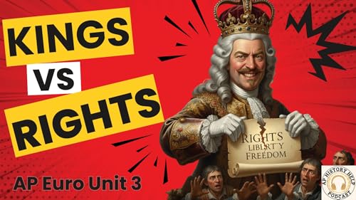 AP European History Unit 3 Absolutism and Constitutionalism cover art